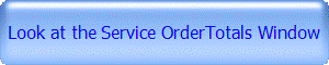 Look at the Service OrderTotals Window