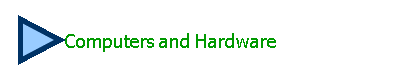 Computers and Hardware