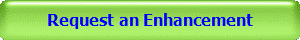 Request an Enhancement